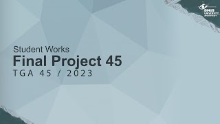 Final Project | TGA 45