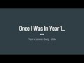 Once I Was In Year 1... - Lyric Video