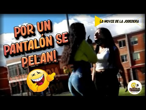 Por Un Pantalón Se Pelean!😂(La Movie De La Jodedera)🎬