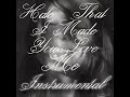 Ariana Grande - Hate That I Made You Love Me (Instrumental)