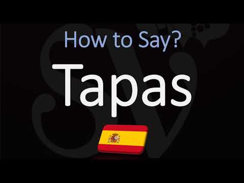 How to Pronounce Tapas? (CORRECTLY) Spanish Pronunciation