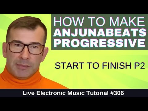 How to Make Trance Like Anjunabeats Above & Beyond +Templates | Live Electronic Music Tutorial #306