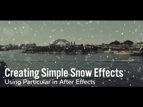 Creating a Simple SNOW EFFECT Using Particular | After Effects Tutorial