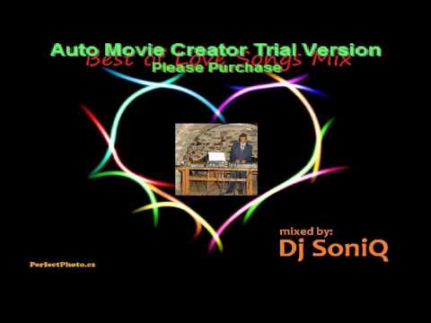 Dj SoniQ   Best of Love Songs Mix