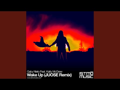 Wake Up (Juose Remix)