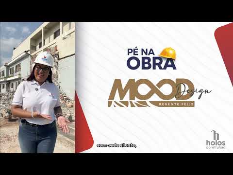 Pé na Obra | Mood Design Regente Feijó
