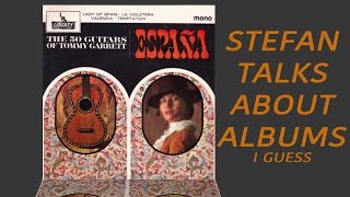 50 Guitars of Tommy Garrett – Espana \\ Stefan Talks About Albums i guess