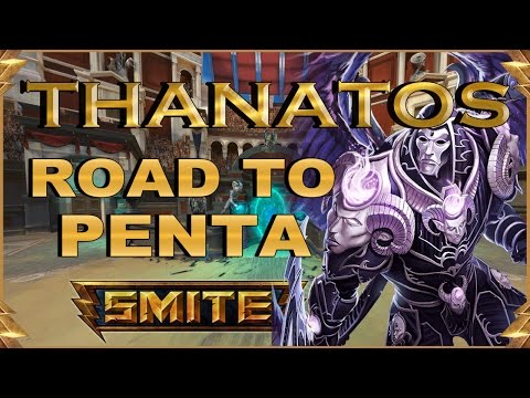 SMITE! Thanatos, Oído cocina...! Road To Penta #2