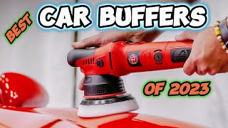 The Best Car Buffers of 2023