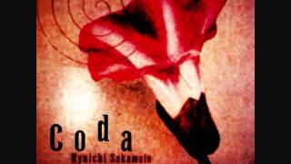 Ryuichi Sakamoto - Coda