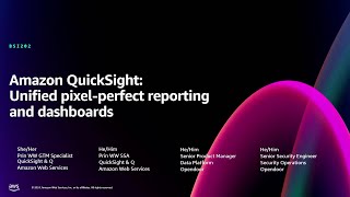 AWS re:Invent 2024 - Amazon QuickSight: Unified pixel-perfect reporting and dashboards (BSI202)