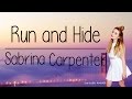 Run And Hide Acoustic With Lyrics Sabrina Carpenter