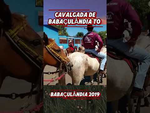 Cavalgada de Babaçulândia Tocantins 2019