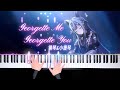 Arknights · Georgette Me, Georgette You 明日方舟 × BanG Dream! Ave Mujica「钢琴/piano」
