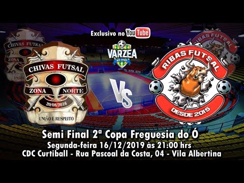Chivas FS  x  Ribas FS - Semi Final - Copa Freguesia 2019