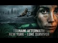 Tsunami Aftermath New York 2025 Full Movie English Adventure Action