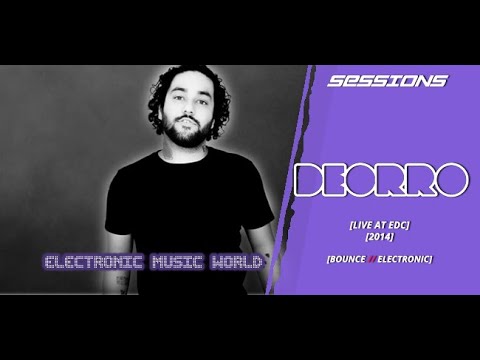 SESSIONS: Deorro - Live at EDC (2014)