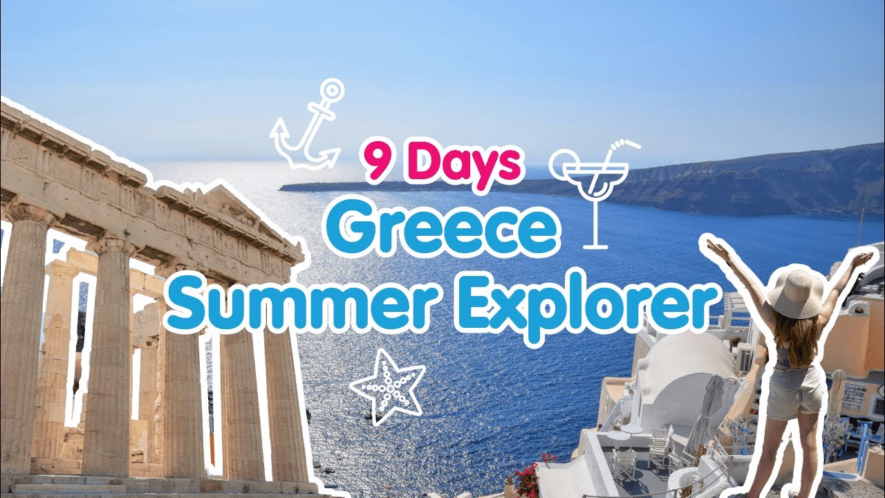 Greece Summer Explorer Video