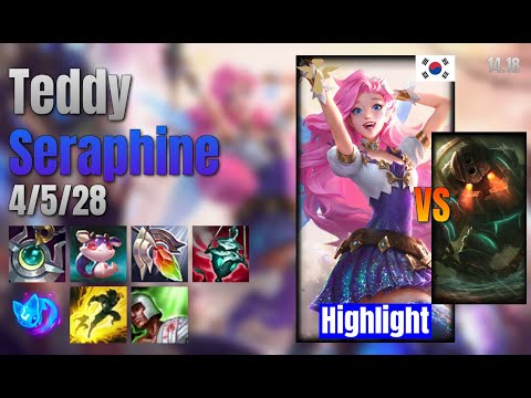 Teddy Support Seraphine vs Nautilus lol KR solo rank Highlight 14.18