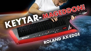 Video thumbnail for KEYTAR-mageddon | NEW Roland AX-Edge! by GAK