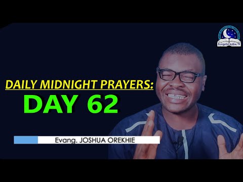 Day 62: Daily Midnight Prayers  -  With Bible Verses - Evangelist Joshua
