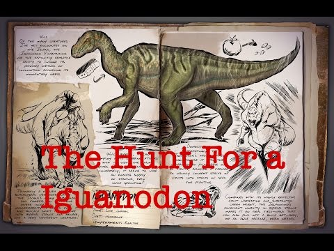 The Hunt for a Iguanodon! Where to find/How to tame Ps4