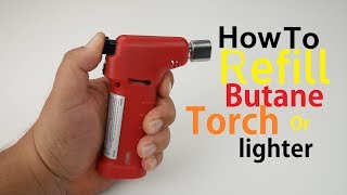 How To Refill Butane Torch Lighter Simple Easy