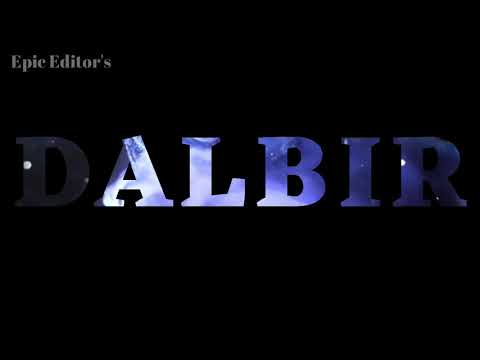 Dalbir | Stylish name | Stylish name Dalbir | Whatsapp Status | Video Status | Epic Editors |status.