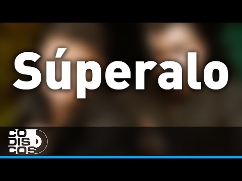 Supéralo, Elder Dayan Díaz Y Rolando Ochoa - Audio
