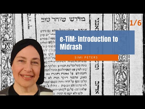 Introduction to Midrash (Part 1) || Simi Peters