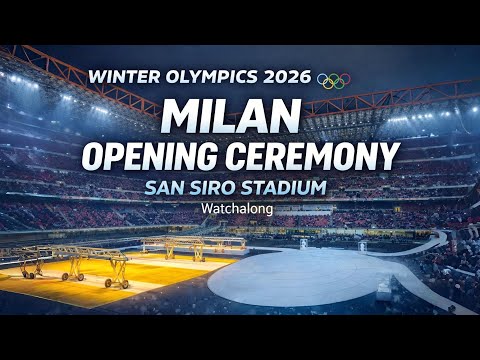 Winter Olympics 2026 LIVE at Milan's San Siro Stadium I Olympics Opening Ceremony Watchalong