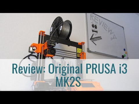 Prusa i3 MK2S Kit Review