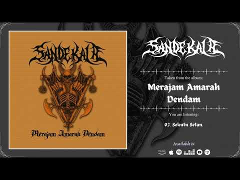 SANDEKALA - Merajam Amarah Dendam | 2024 | Full Album |