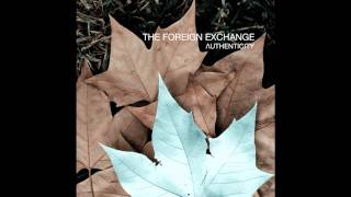 The Foreign Exchange - Make Me A Fool feat. Jesse Boykins III & Median