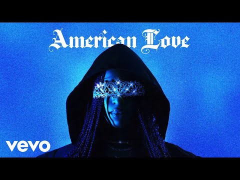 Qing Madi - American Love (Official Lyric Video)