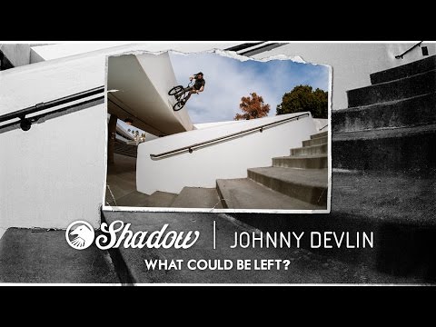 BMX - Johnny Devlin - What Could Be Left?