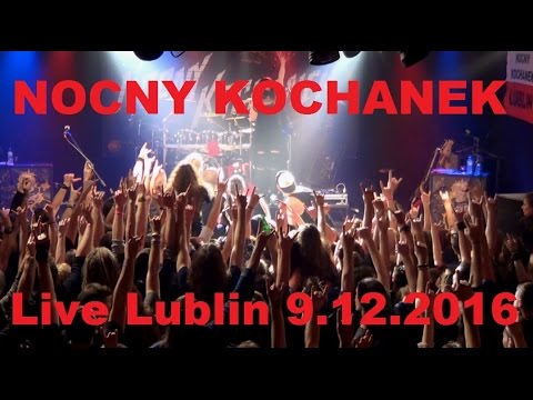 Nocny Kochanek - Live Lublin (Graffiti, 09.12.2016)