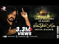 Irfan Haider Abbas Sughra Sy Kaho 2018 1440