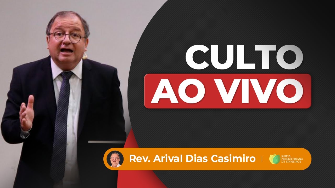 Culto das 11h | 23/02/25 |  AO VIVO - Igreja Presbiteriana de Pinheiros | Pr. Arival Dias Casimiro