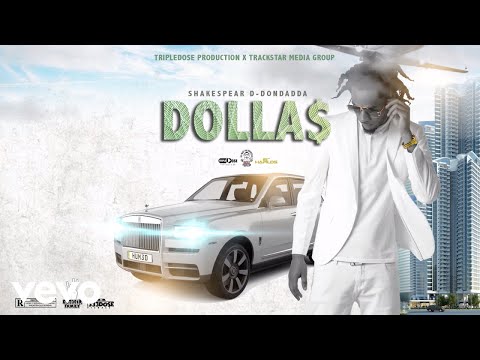 Shakespear D-Dondadda - Dollas (Official Audio)