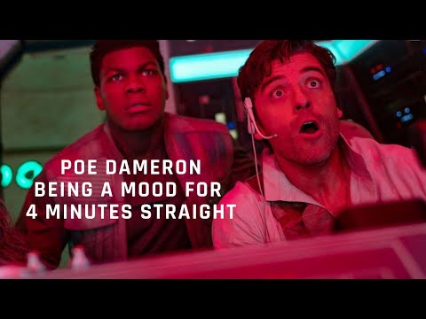 Poe Dameron being a mood for 4 minutes straight