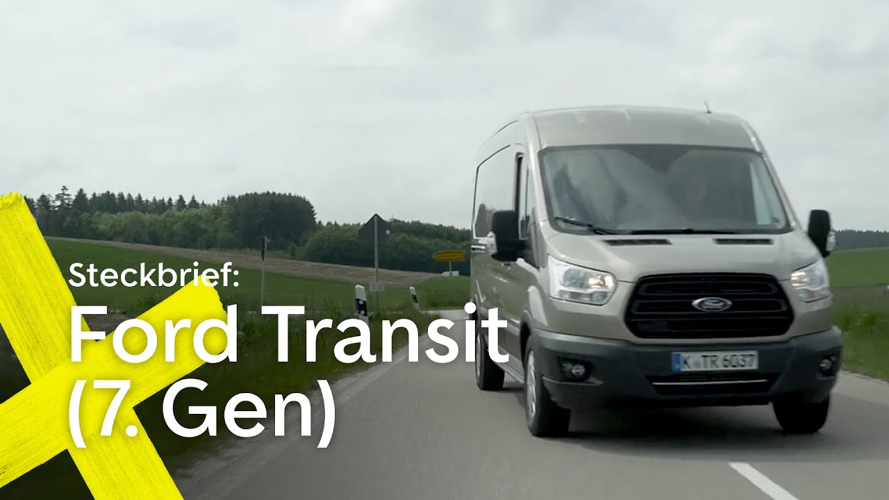 Video - Ford Transit Steckbrief