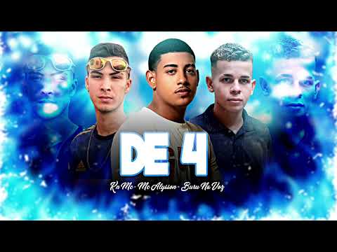 BURU NA VOZ, KN MC E MC ALYSSON - DE 4 - BREGAFUNK