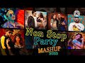 Non Stop Love Mashup 💚💛💚 Best Mashup of Arijit Singh, Jubin Nautiyal, BPraak, AtifAslam ,Neha Kakkar