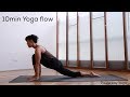 10min Yoga Flow Sequence
