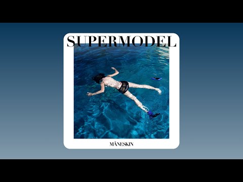 Måneskin - Supermodel (Audio)