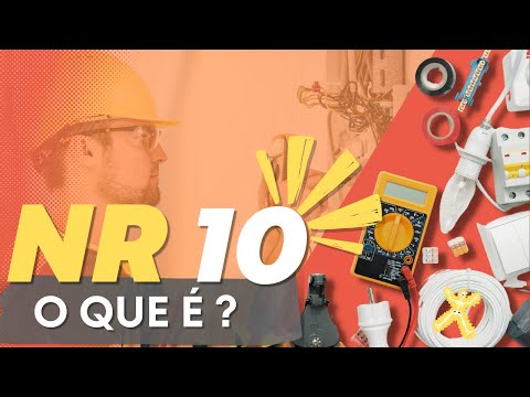 O QUE É A NR 10 E QUAL A SUA IMPORTÂNCIA ?
