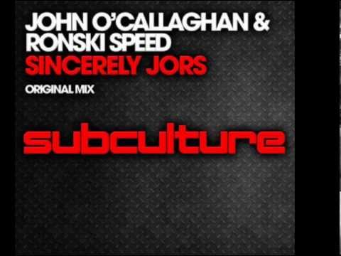 John O'Callaghan & Ronski Speed - Sincerely JORS (Original Mix)
