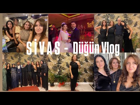SİVAS-KINA DÜĞÜN VLOG HÜSNA&BURAK GARDAŞLAR - KUZENLER BİRARADA  #vlog235 #sivas #düğün #gezi #tatil