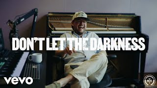 Don't Let The Darkness